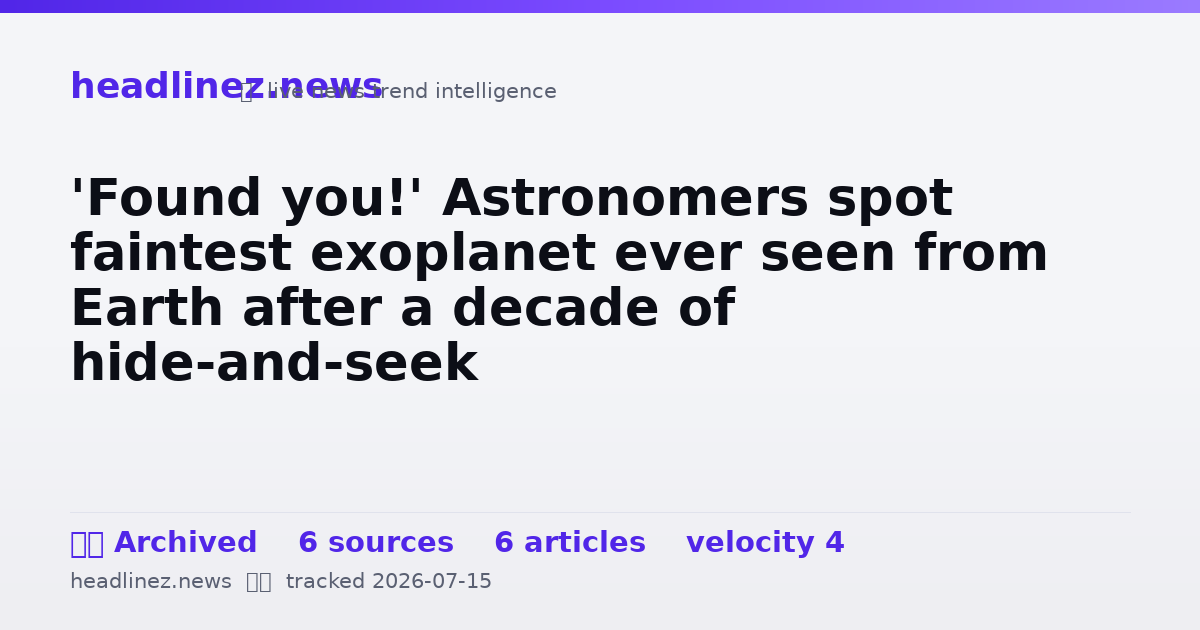 Visual summary for 'Found you!' Astronomers spot faintest exoplanet ever seen from Earth after a decade of hide-and-seek