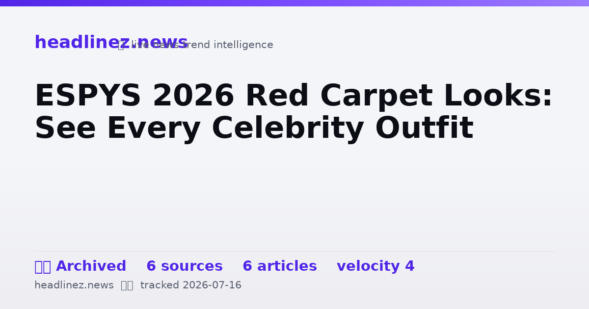 Visual summary for ESPYS 2026 Red Carpet Looks: See Every Celebrity Outfit