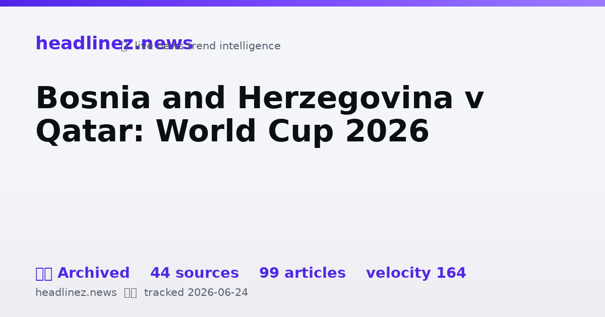 Visual summary for Bosnia and Herzegovina v Qatar: World Cup 2026