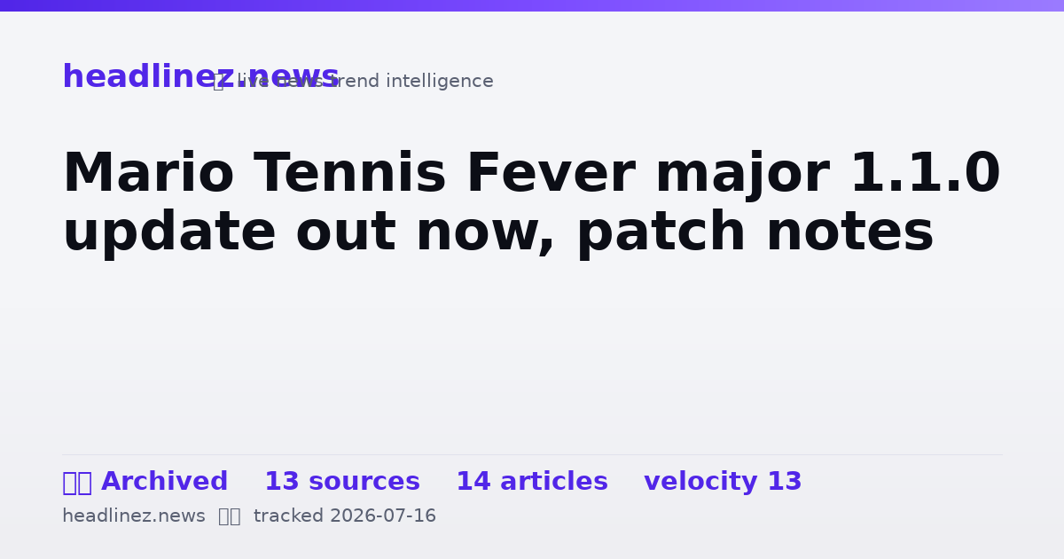 Visual summary for Mario Tennis Fever major 1.1.0 update out now, patch notes