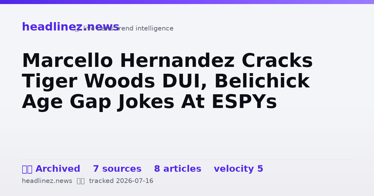 Visual summary for Marcello Hernandez Cracks Tiger Woods DUI, Belichick Age Gap Jokes At ESPYs
