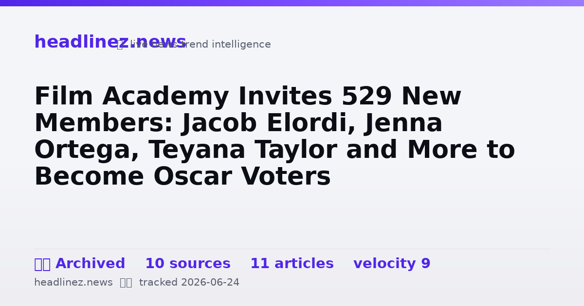 Visual summary for Film Academy Invites 529 New Members: Jacob Elordi, Jenna Ortega, Teyana Taylor and More to Become Oscar Voters