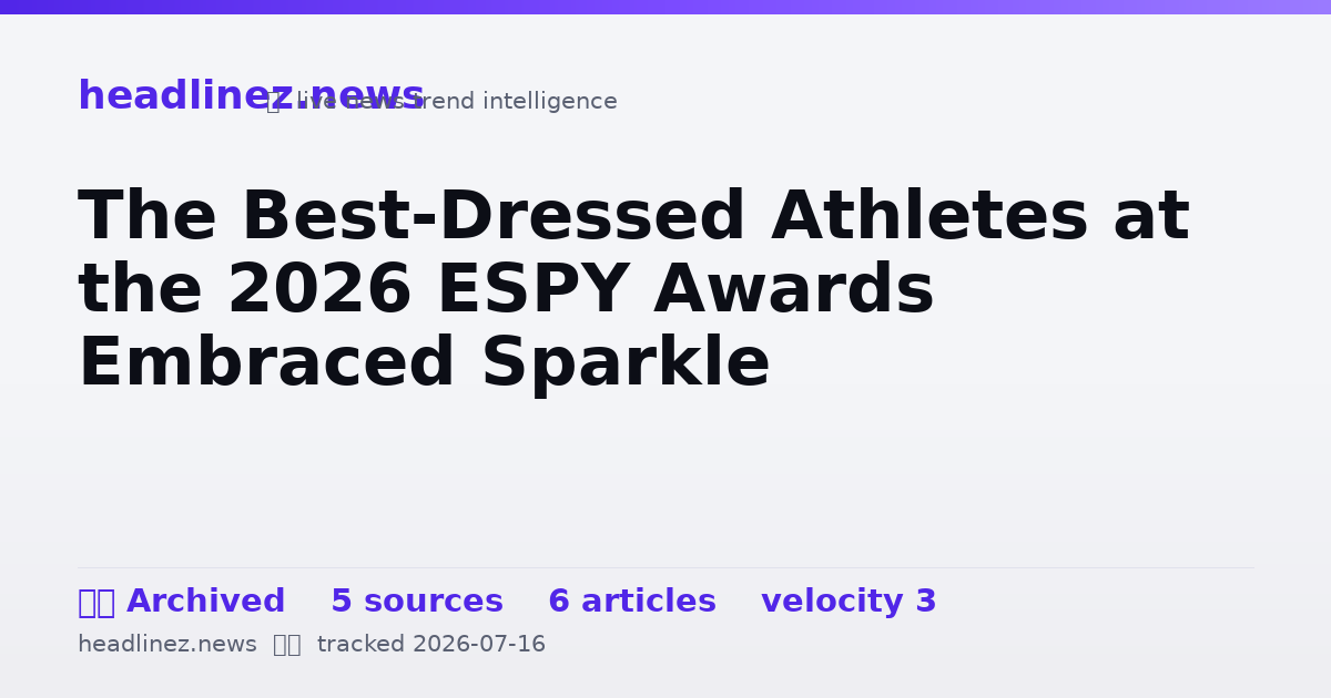 Visual summary for The Best-Dressed Athletes at the 2026 ESPY Awards Embraced Sparkle