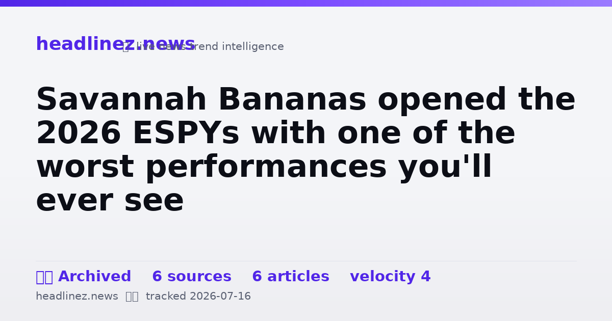 Visual summary for Savannah Bananas opened the 2026 ESPYs with one of the worst performances you'll ever see