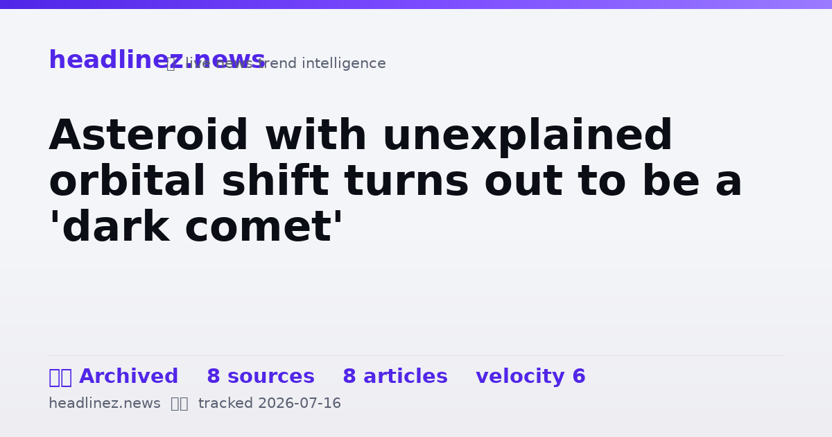 Visual summary for Asteroid with unexplained orbital shift turns out to be a 'dark comet'