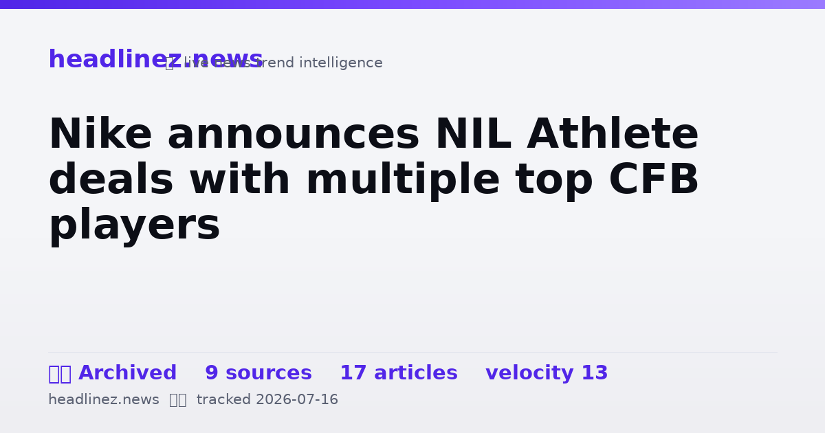 Visual summary for Nike announces NIL Athlete deals with multiple top CFB players