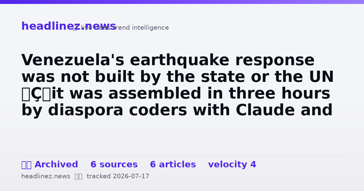 Visual summary for Venezuela's earthquake response was not built by the state or the UN — it was assembled in three hours by diaspora coders with Claude and Replit, and that inversion is the real story