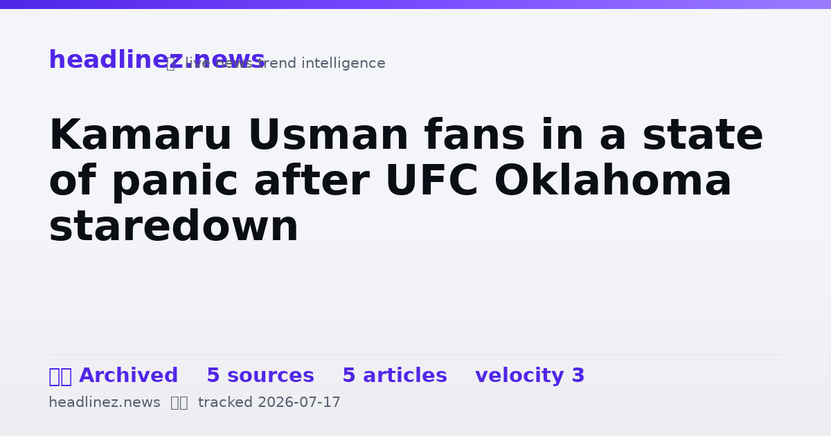 Visual summary for Kamaru Usman fans in a state of panic after UFC Oklahoma staredown