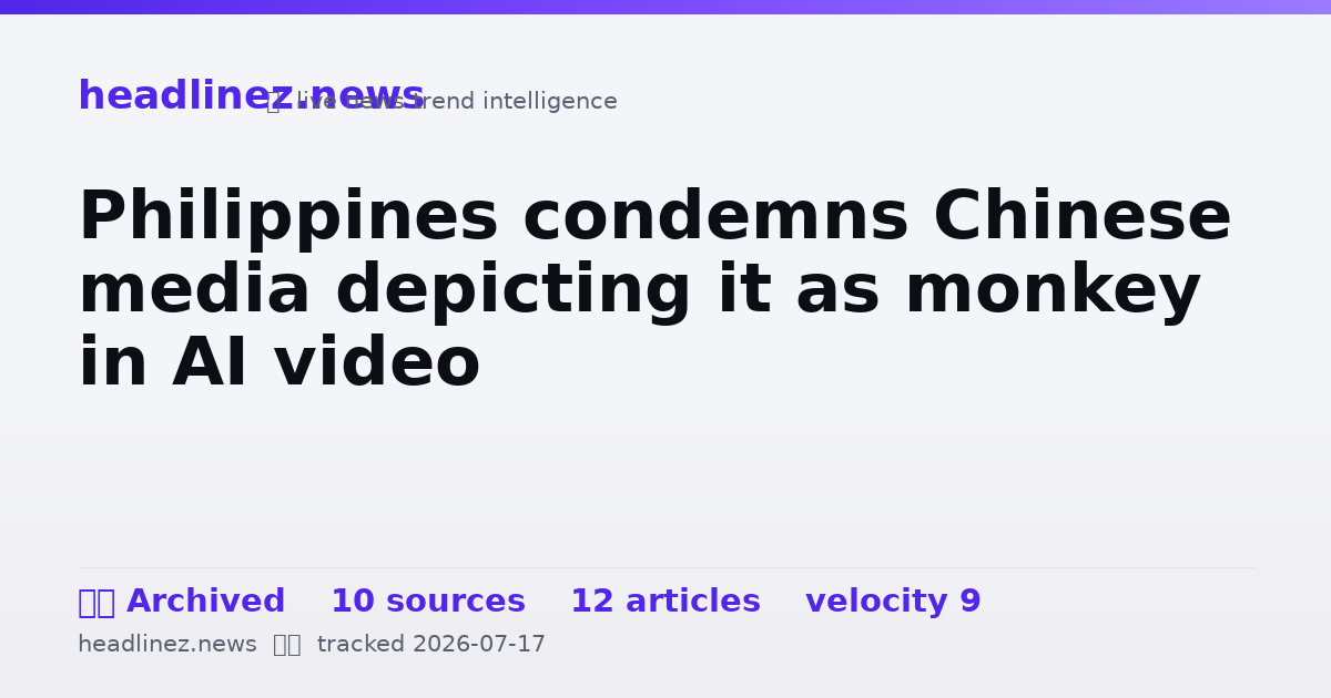 Visual summary for Philippines condemns Chinese media depicting it as monkey in AI video