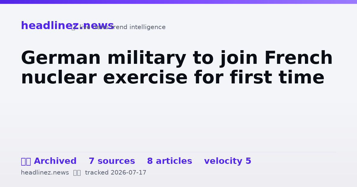 Visual summary for German military to join French nuclear exercise for first time