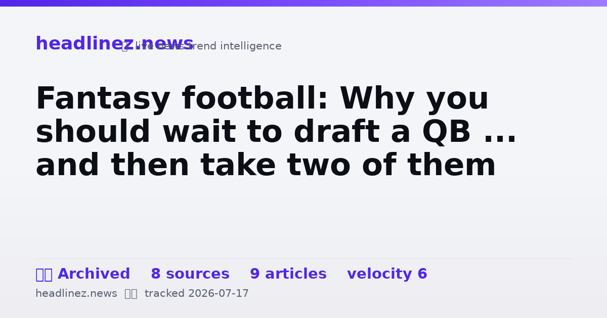 Visual summary for Fantasy football: Why you should wait to draft a QB ... and then take two of them