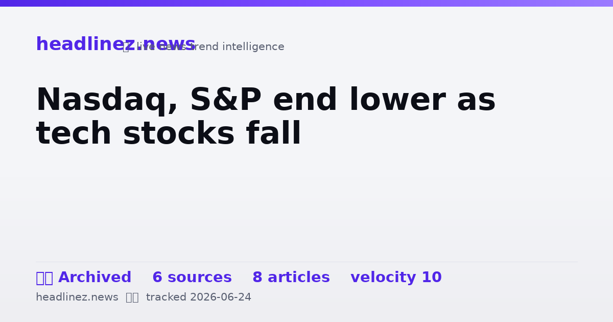 Visual summary for Nasdaq, S&P end lower as tech stocks fall