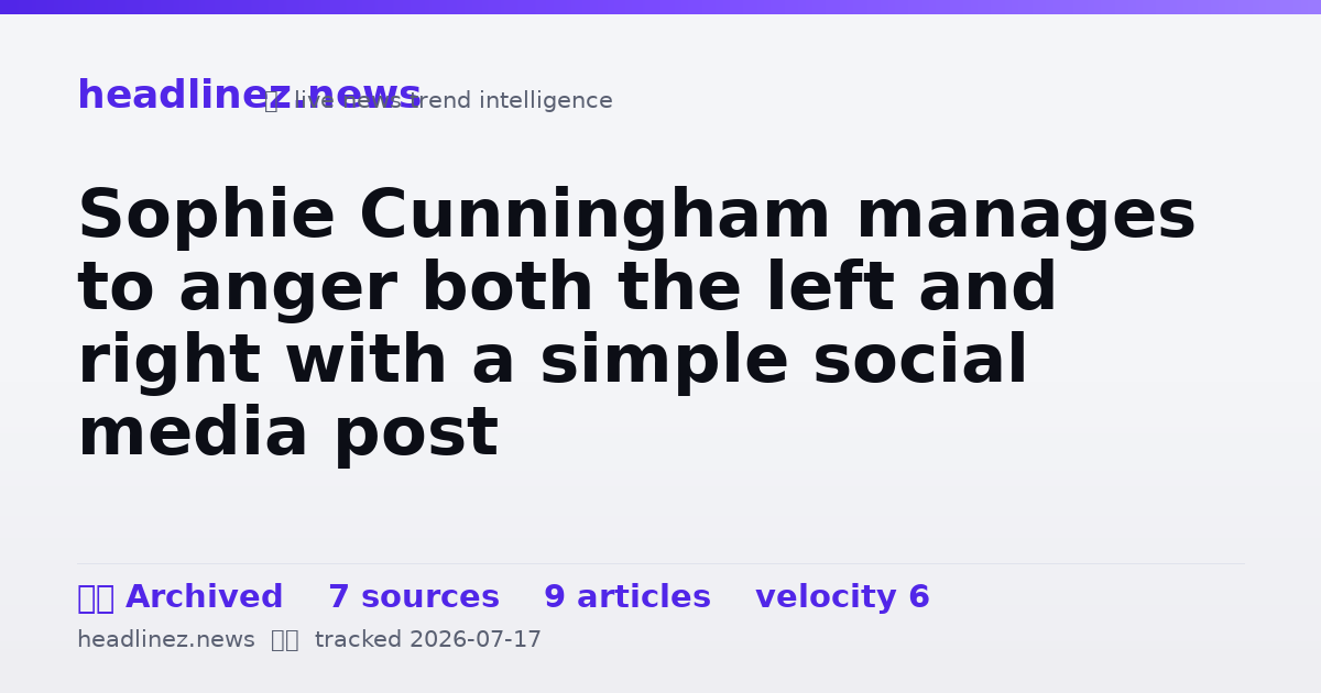 Visual summary for Sophie Cunningham manages to anger both the left and right with a simple social media post