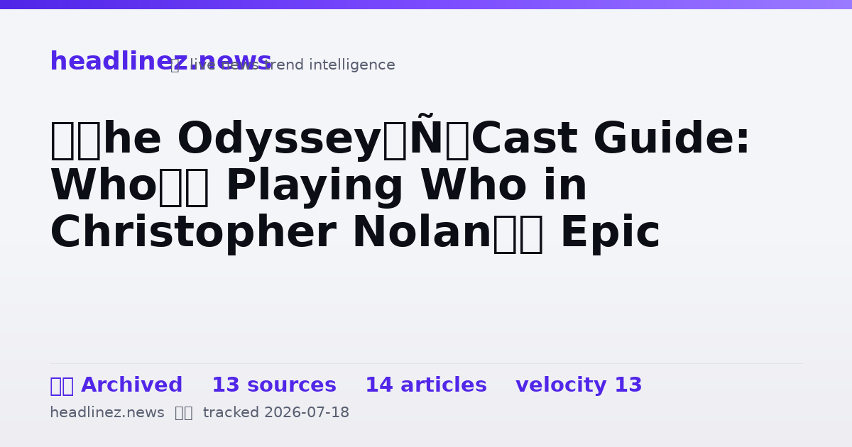 Visual summary for ‘The Odyssey’ Cast Guide: Who’s Playing Who in Christopher Nolan’s Epic