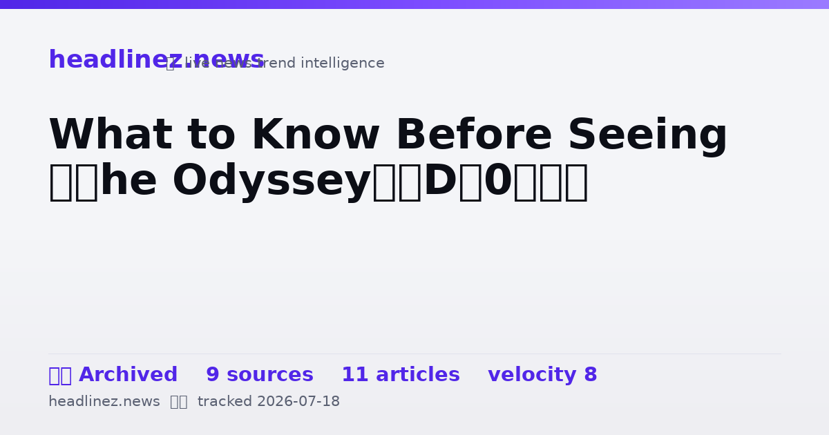 Visual summary for What to Know Before Seeing ‘The Odyssey’