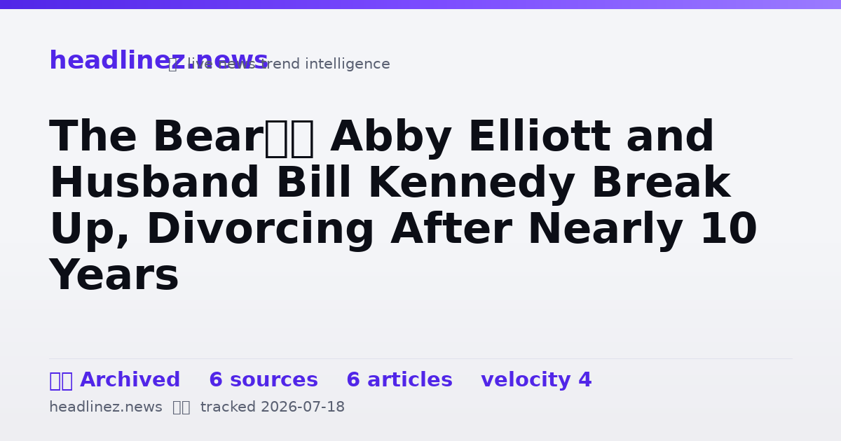 Visual summary for The Bear’s Abby Elliott and Husband Bill Kennedy Break Up, Divorcing After Nearly 10 Years