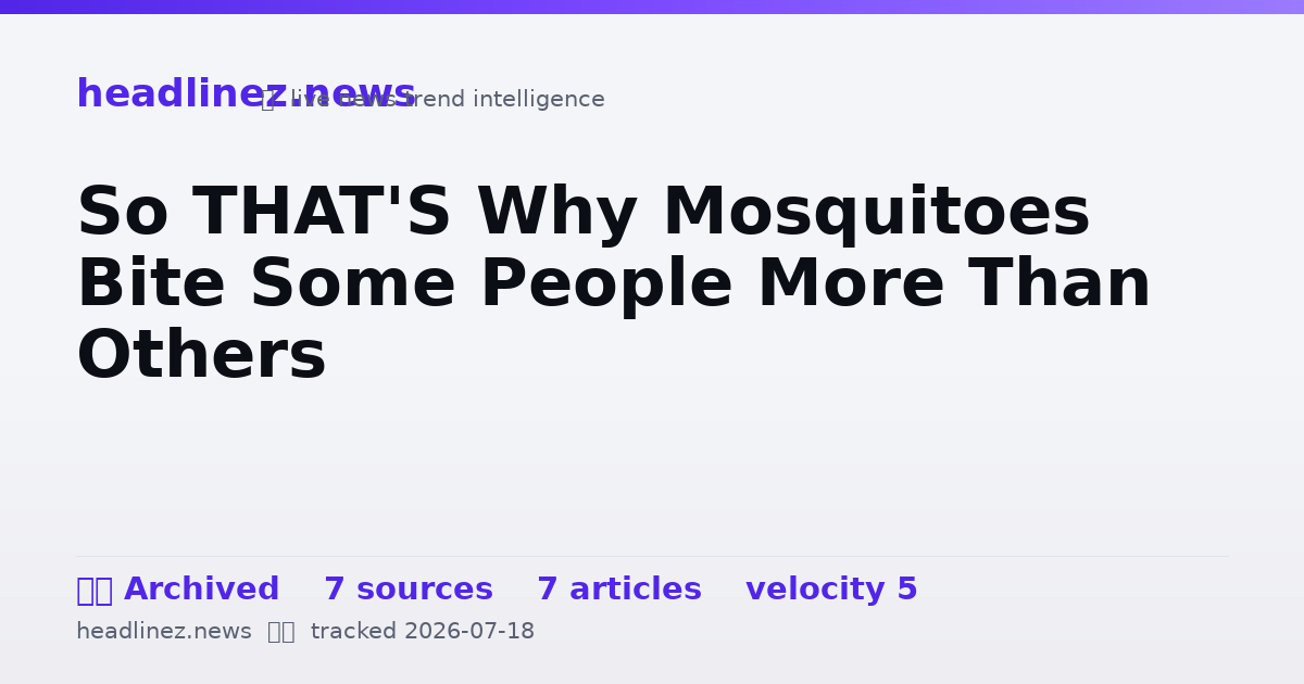 Visual summary for So THAT'S Why Mosquitoes Bite Some People More Than Others