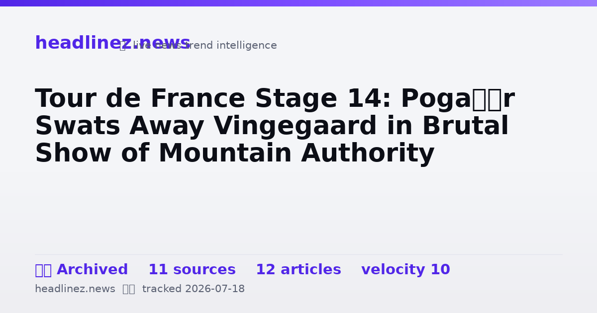 Visual summary for Tour de France Stage 14: Pogačar Swats Away Vingegaard in Brutal Show of Mountain Authority