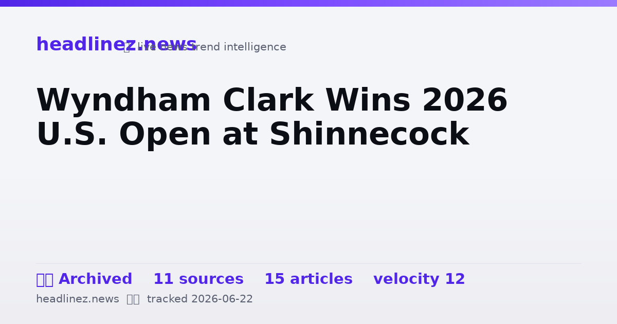 Visual summary for Wyndham Clark Wins 2026 U.S. Open at Shinnecock