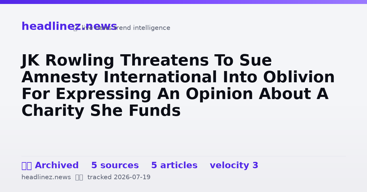Visual summary for JK Rowling Threatens To Sue Amnesty International Into Oblivion For Expressing An Opinion About A Charity She Funds