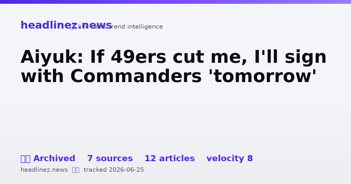 Visual summary for Aiyuk: If 49ers cut me, I'll sign with Commanders 'tomorrow'