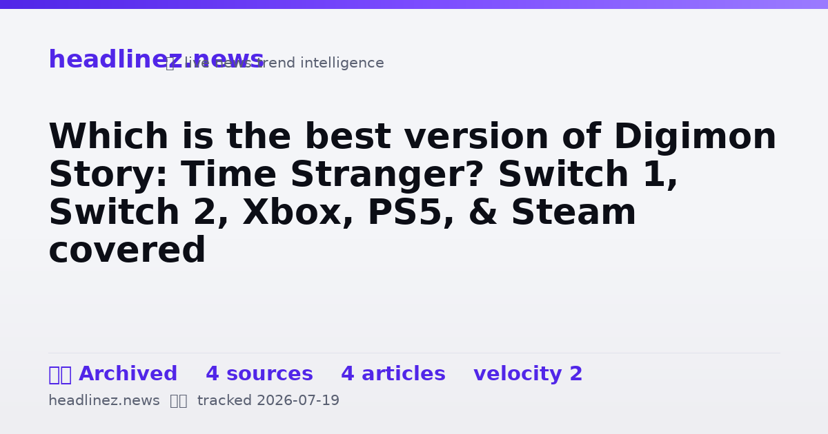 Visual summary for Which is the best version of Digimon Story: Time Stranger? Switch 1, Switch 2, Xbox, PS5, & Steam covered