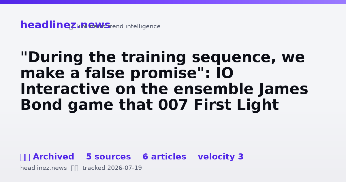 Visual summary for "During the training sequence, we make a false promise": IO Interactive on the ensemble James Bond game that 007 First Light never was