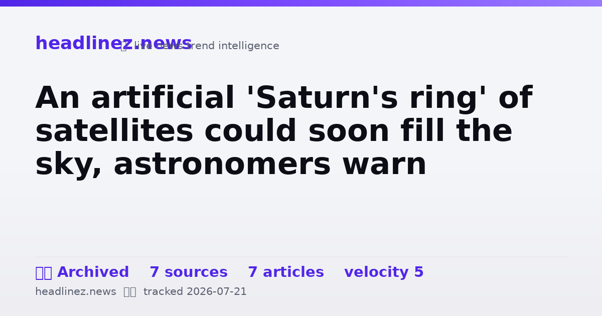 Visual summary for An artificial 'Saturn's ring' of satellites could soon fill the sky, astronomers warn