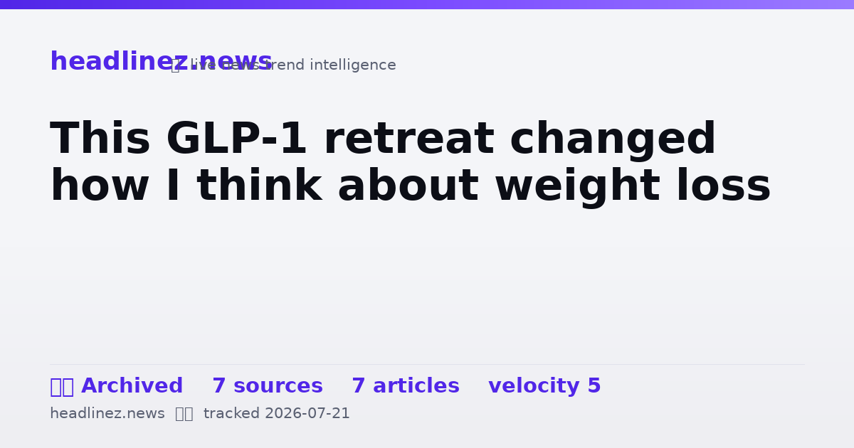 Visual summary for This GLP-1 retreat changed how I think about weight loss