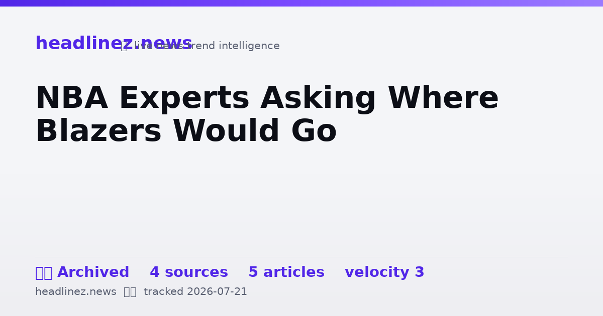 Visual summary for NBA Experts Asking Where Blazers Would Go