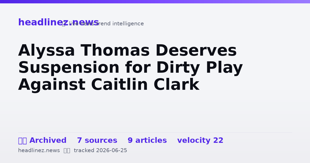Visual summary for Alyssa Thomas Deserves Suspension for Dirty Play Against Caitlin Clark