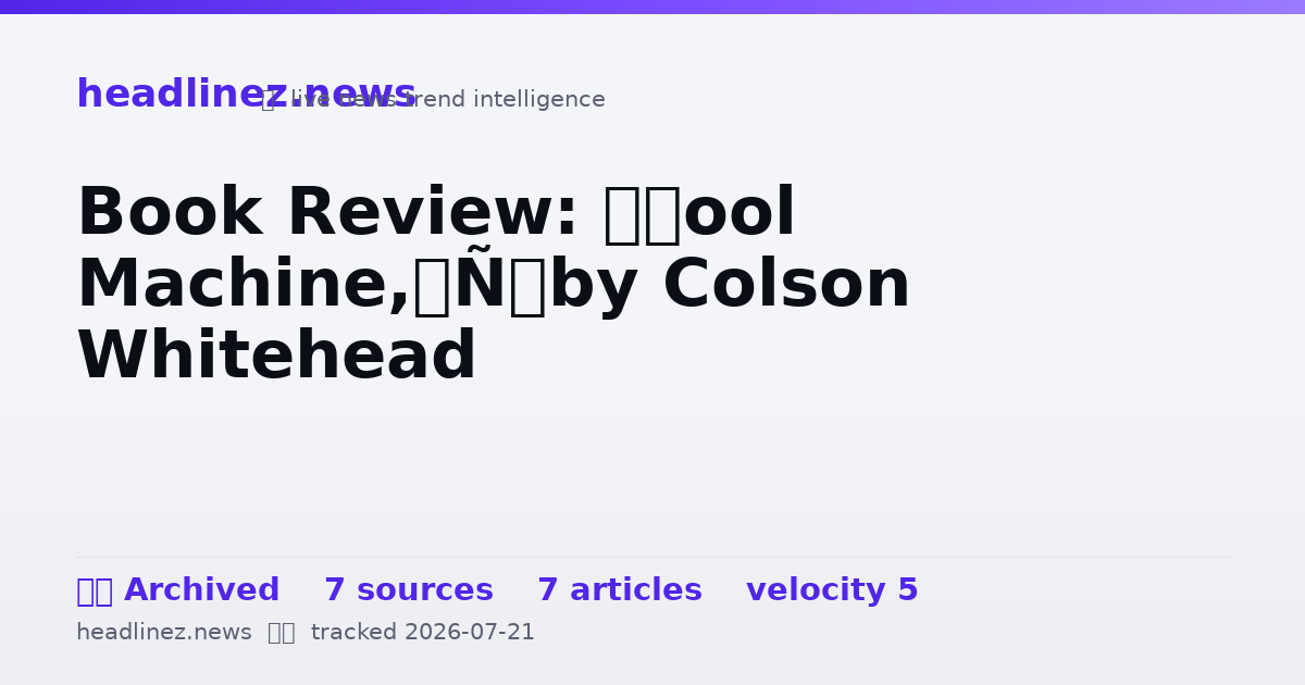 Visual summary for Book Review: ‘Cool Machine,’ by Colson Whitehead