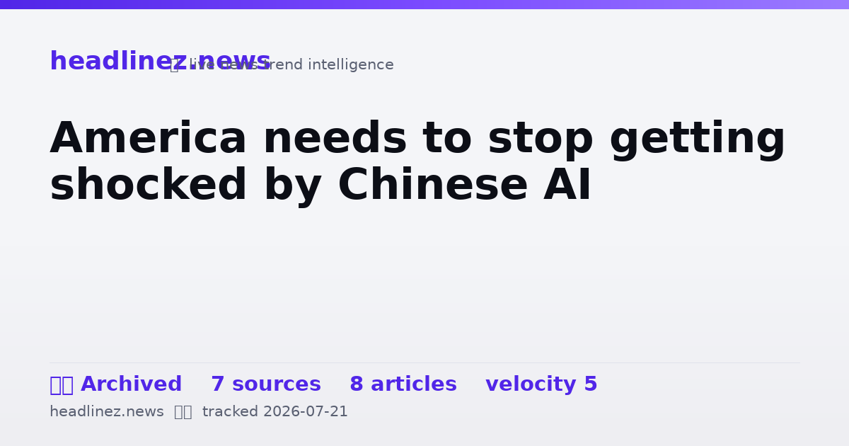 Visual summary for America needs to stop getting shocked by Chinese AI