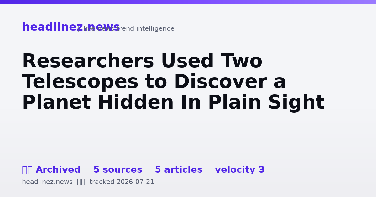 Visual summary for Researchers Used Two Telescopes to Discover a Planet Hidden In Plain Sight