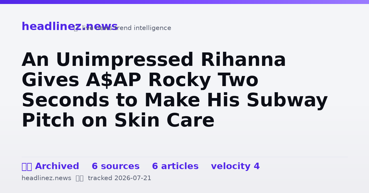Visual summary for An Unimpressed Rihanna Gives A$AP Rocky Two Seconds to Make His Subway Pitch on Skin Care