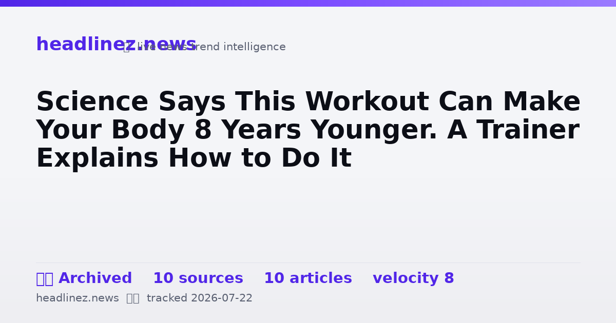 Visual summary for Science Says This Workout Can Make Your Body 8 Years Younger. A Trainer Explains How to Do It