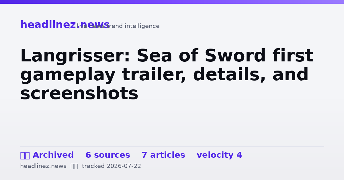 Visual summary for Langrisser: Sea of Sword first gameplay trailer, details, and screenshots