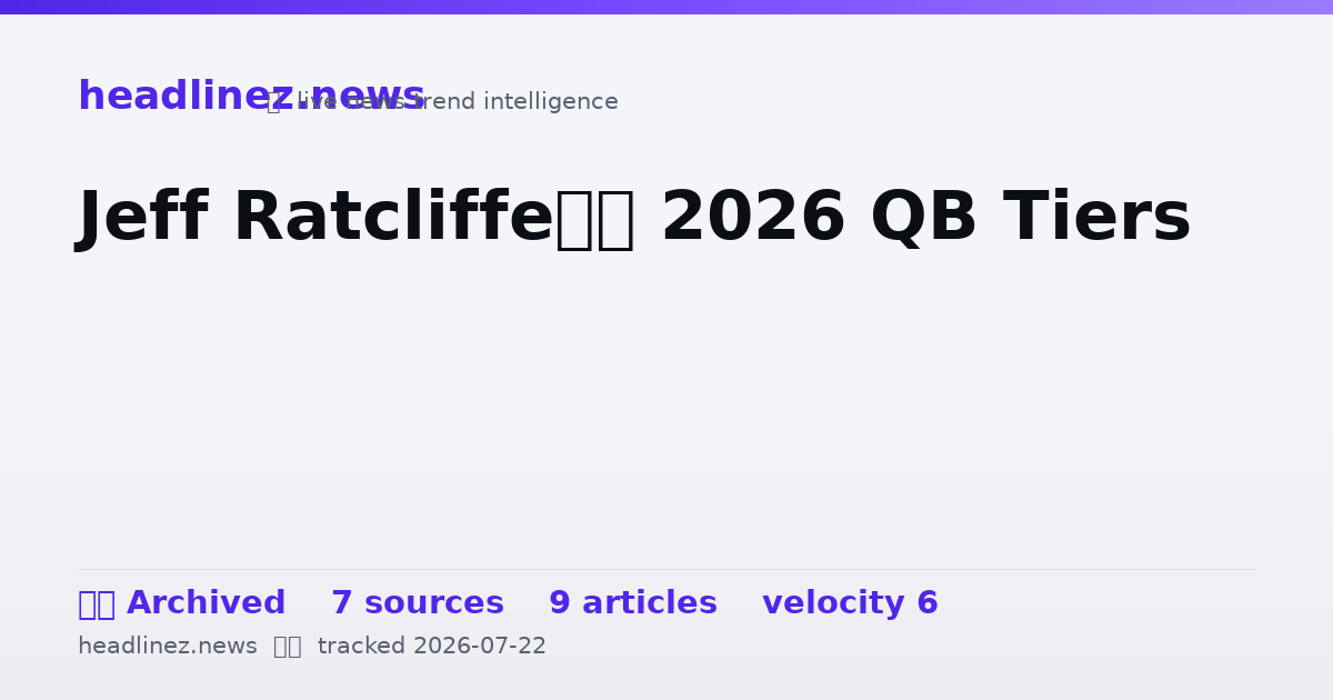Visual summary for Jeff Ratcliffe’s 2026 QB Tiers