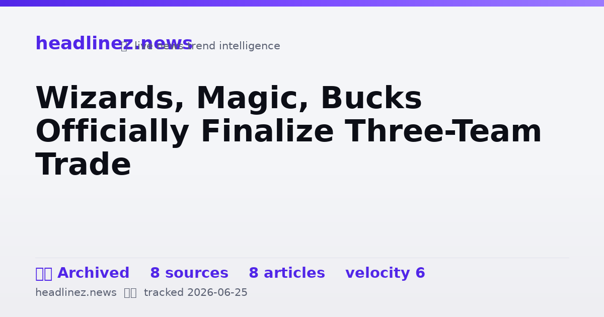 Visual summary for Wizards, Magic, Bucks Officially Finalize Three-Team Trade