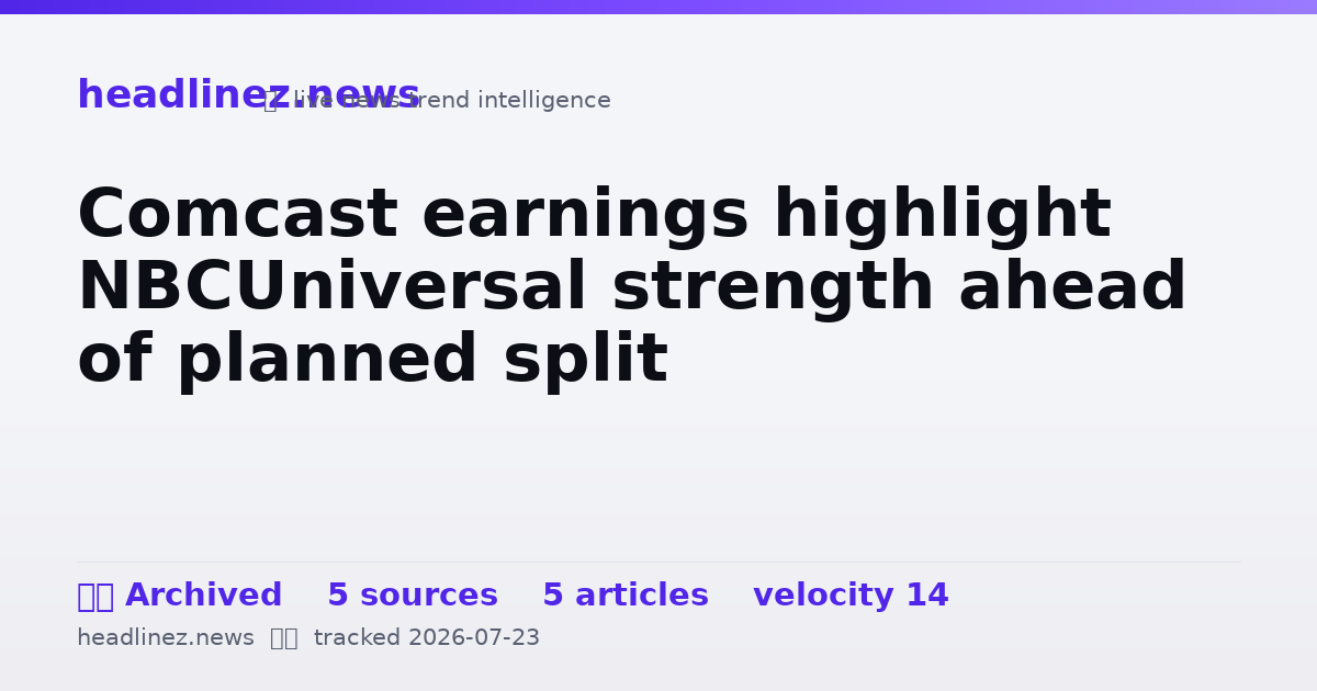 Visual summary for Comcast earnings highlight NBCUniversal strength ahead of planned split