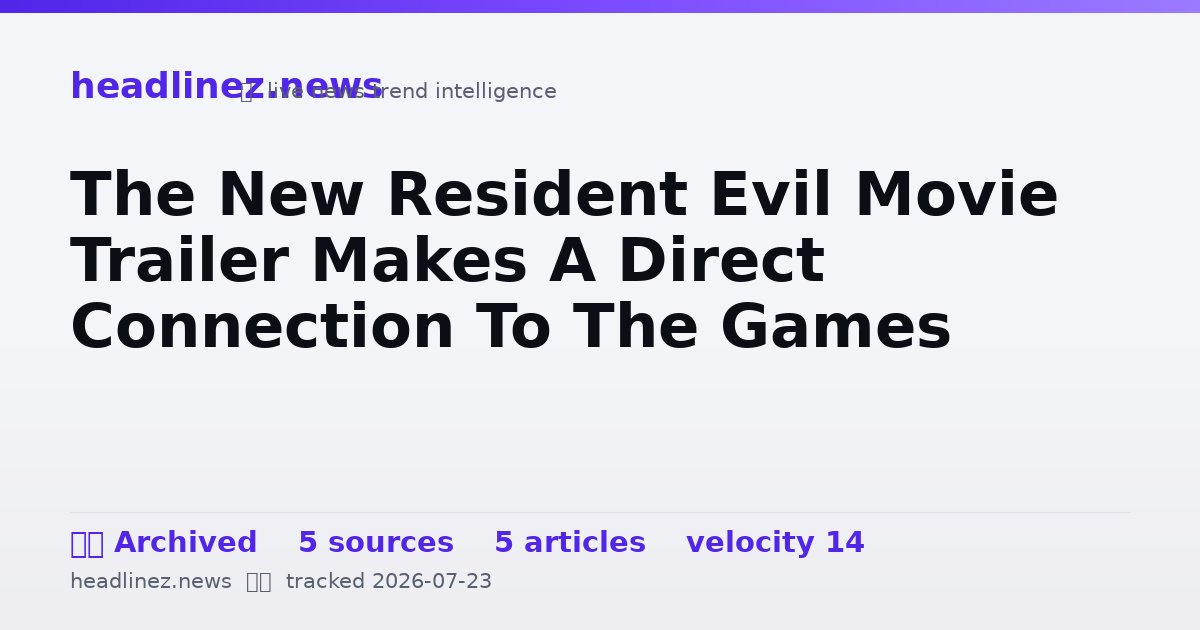 Visual summary for The New Resident Evil Movie Trailer Makes A Direct Connection To The Games