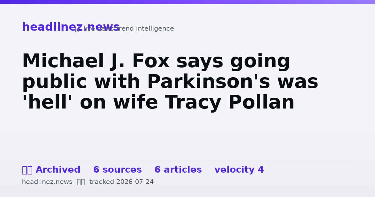 Visual summary for Michael J. Fox says going public with Parkinson's was 'hell' on wife Tracy Pollan