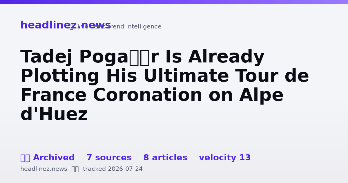 Visual summary for Tadej Pogačar Is Already Plotting His Ultimate Tour de France Coronation on Alpe d'Huez