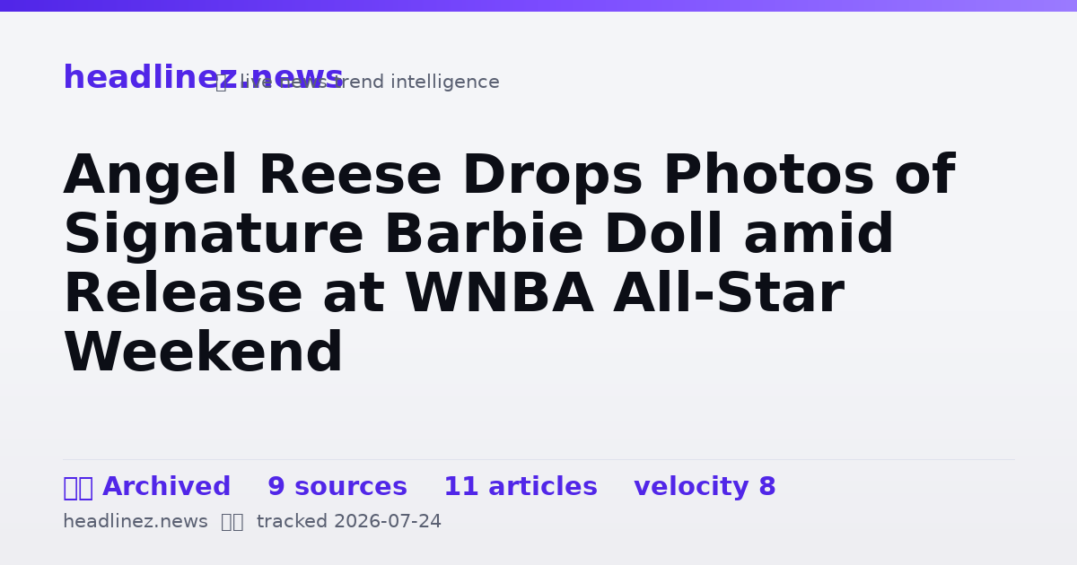 Visual summary for Angel Reese Drops Photos of Signature Barbie Doll amid Release at WNBA All-Star Weekend