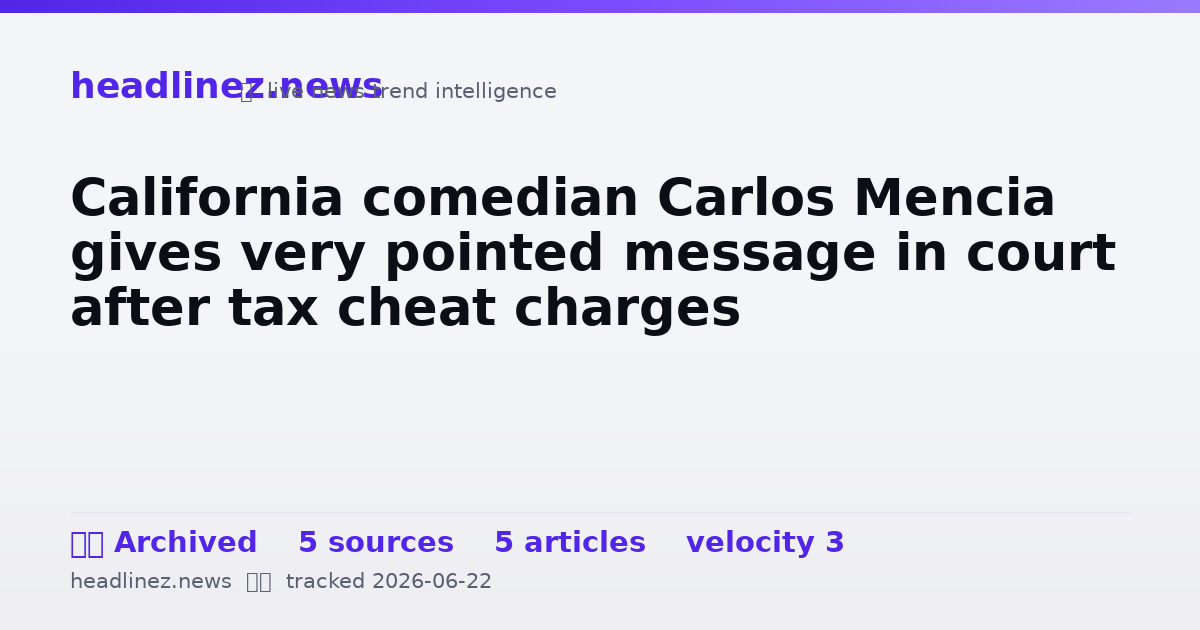 Visual summary for California comedian Carlos Mencia gives very pointed message in court after tax cheat charges