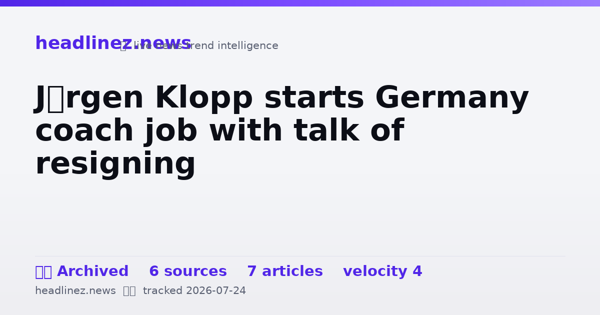Visual summary for Jürgen Klopp starts Germany coach job with talk of resigning