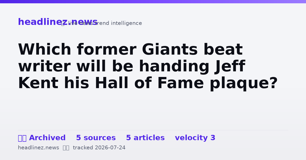 Visual summary for Which former Giants beat writer will be handing Jeff Kent his Hall of Fame plaque?