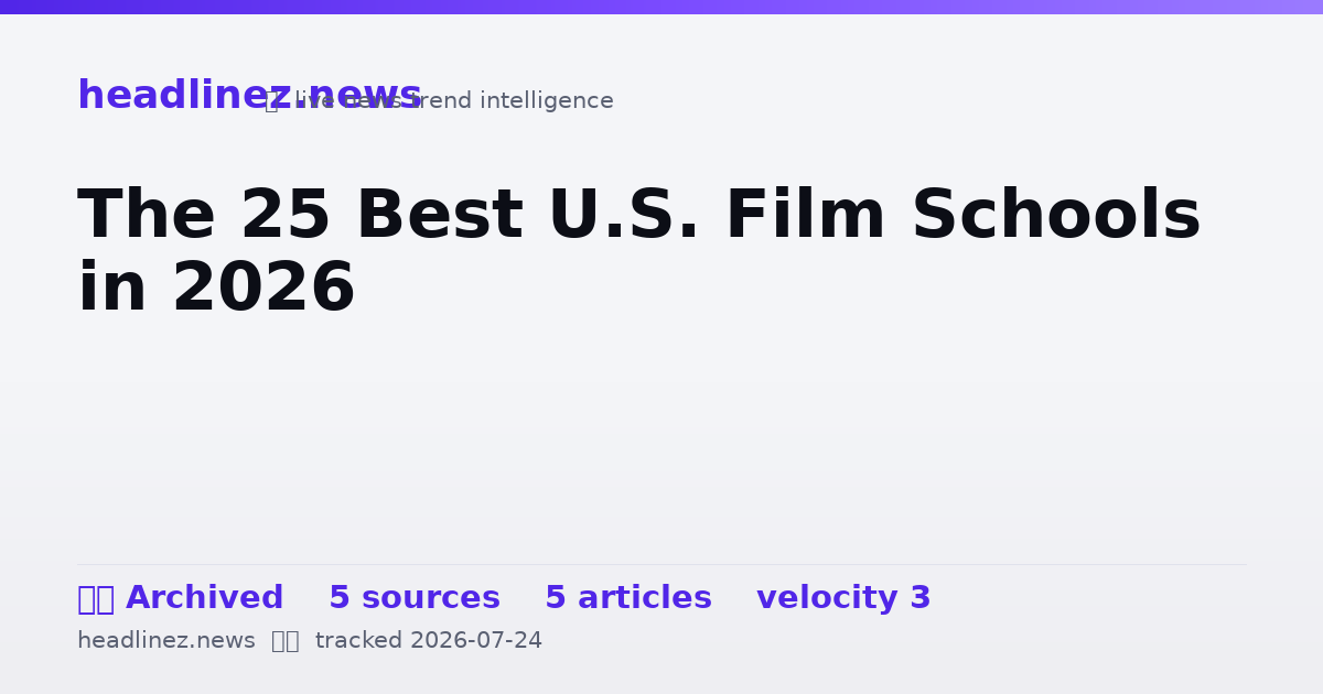 Visual summary for The 25 Best U.S. Film Schools in 2026