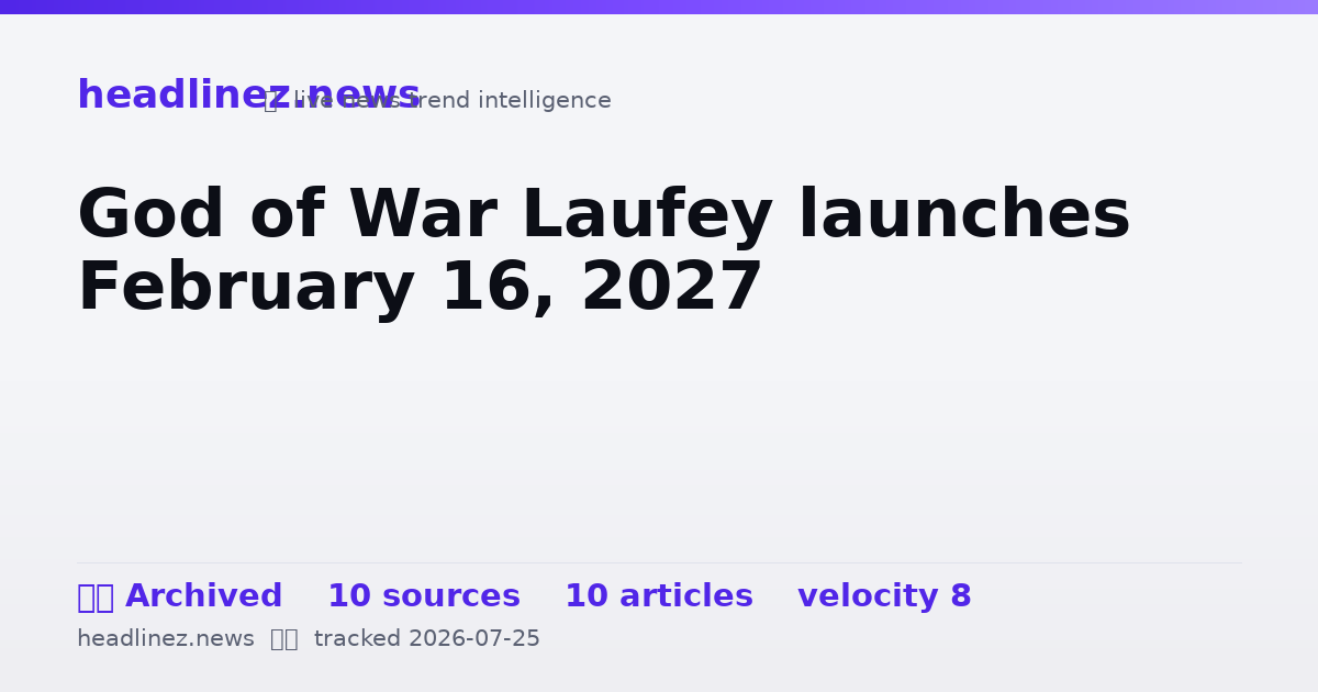 Visual summary for God of War Laufey launches February 16, 2027