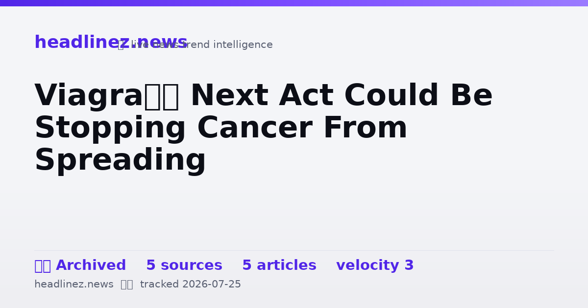 Visual summary for Viagra’s Next Act Could Be Stopping Cancer From Spreading